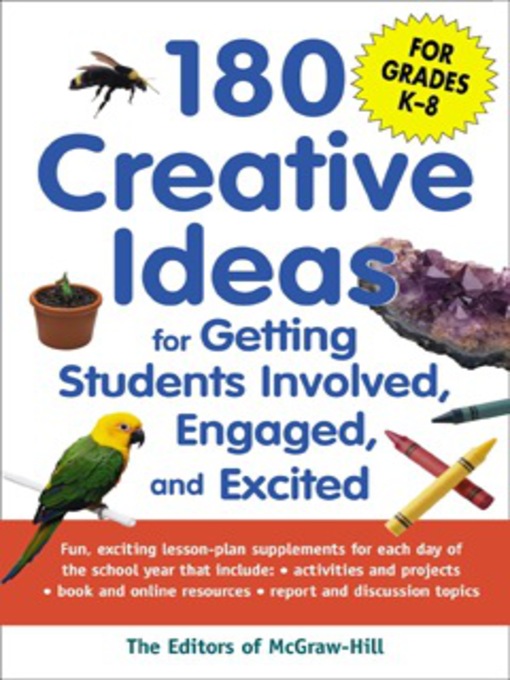Title details for 180 Creative Ideas for Getting Students Involved, Engaged, and Excited by Editors of McGraw-Hill - Available